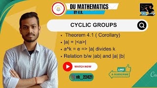 Group Theory L23  Theorem 41 Corollary  Cyclic Group  Abstract Algebra [upl. by Deirdre]