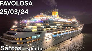 COSTA FAVOLOSA SAINDO SANTOS 2503 naviodecruzeiroenovidades ship cruzeiro drone [upl. by Enotna]