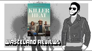 Killer Heat 2024  Wasteland Film Review [upl. by Linehan]