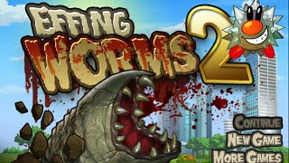 Lets Play Effing Worms 2  EPIC flash game classic [upl. by Kahl]