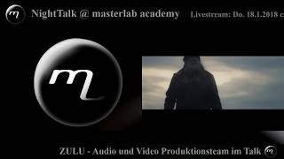 NightTalk  masterlab academy mit den Produzenten von ZULU [upl. by Marge]