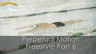 Total Immersion Perpetual Motion Freestyle Part 5 [upl. by Attikin24]