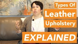 Types Of Leather Upholstery Explained [upl. by Eidaj]