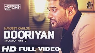 Dooriyan  Navjeet Kahlon  Full Music Video  Acme Muzic [upl. by Eecart]