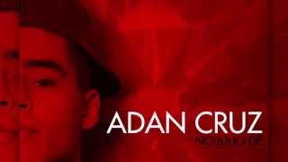 09 No Bajo De  Adan Cruz Gooti Records Audio Oficial [upl. by Rettke661]