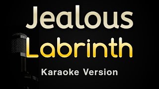 Jealous  Labrinth Karaoke Songs With Lyrics  Original Key [upl. by Comyns851]