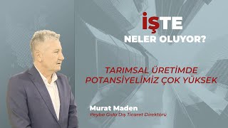 Tarımsal üretimde potansiyelimiz çok yüksek [upl. by Euqilegna624]