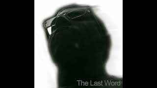 The Last Word Cover Audio [upl. by Chandless]