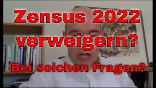 Zensus 2022 verweigern Bei diesen Fragen [upl. by Nodnol]