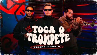 Felipe Amorim  Toca o Trompete Vai Caio Djay Clipe Oficial [upl. by Sarajane]