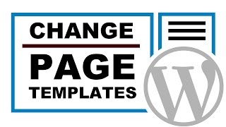 How To Change The Page Template In WordPress [upl. by Ennaecarg]