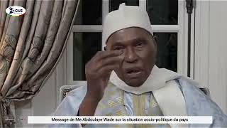 Message de Me Abdoulaye Wade au peuple Sénégalais [upl. by Htebesile]