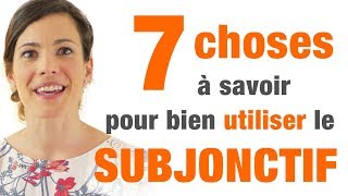 Subjonctif  7 conseils pour bien lutiliser [upl. by Emma213]