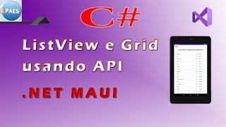 C NET MAUI  Listview e Grid Visual Studio 2022 [upl. by Rawdan]