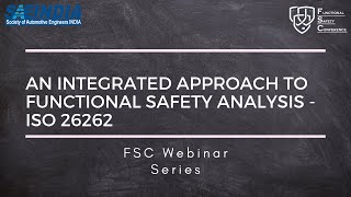 SAEINDIA Functional Safety  An Integrated Approach to Functional Safety Analysis  ISO 26262 [upl. by Lednyk]