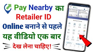 paynearby retailer id kaise banaye online  online kaise banaye paynearby ka retailer id 2024 [upl. by Aleedis701]