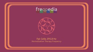 Fat Cells Normalization Tone [upl. by Len666]