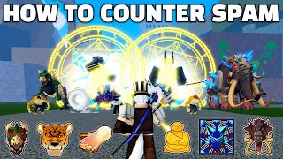 How to Counter SPAM FRUITS in Blox Fruits [upl. by Brechtel11]