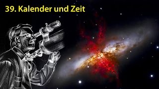 AstronomieTelevision Folge 39  Kalender und Zeit [upl. by Kreit70]