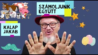 Számolós dal  Kalap Jakab számolj tízig gyerekdal animáció [upl. by Olemrac11]