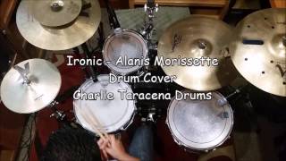 Alanis Morissette  Ironic Drum Cover [upl. by Macfadyn]