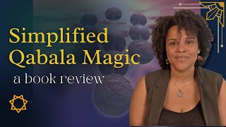 Book Review Simplified Qabala Magic by Ted Andrews [upl. by Nodab140]