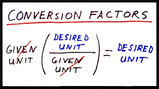 Conversion Factors [upl. by Icnarf]