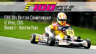 F100 90s 2015 British Championship Round 1 Hooton  FSA Glenn Guest [upl. by Revert848]