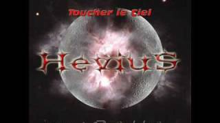 Hevius 08 Toucher le ciel [upl. by Hopper737]