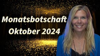 Die Monatsbotschaft für den Oktober 2024  Christiane Hansmann [upl. by Bevis116]