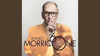 Morricone The Ecstasy Of Gold 2016 Version [upl. by Hilliard]