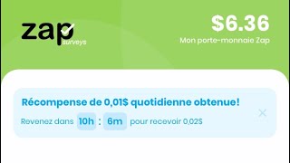 ZAP SURVEYS APPLICATION QUI TE FAIT GAGNER 650 en 30secondes [upl. by Wilie]