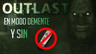 Me pasé OUTLAST en modo DEMENTE y sin RECARGAR BATERÍAS [upl. by Hanni]