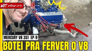 MERCURY COUGAR EP10 ÚLTIMA VEZ QUE LIGA O MOTOR WOT PREPARAÇÕES [upl. by Dami]