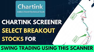 Best Chartink Screener for Swing Trading Strategy  Breakout Trading Near 52 Week High  Part 1 [upl. by Eelnayr79]