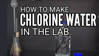 How To Make Chlorine Water in the Lab  IGCSE Science Lab Experiment [upl. by Richmond738]