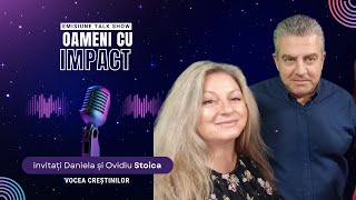 quotTe trimit în gura leilor în peștera tâlharilorquot cu Daniela și Ovidiu Stoica  Oameni cu IMPACT [upl. by Eissoj]