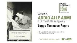 Audiolettura di quotADDIO ALLE ARMIquot  Lettura 4 [upl. by Lessur605]