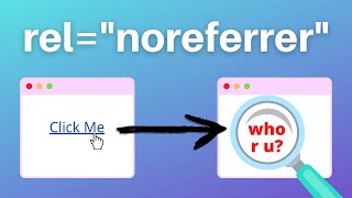 When To Use noreferrer In Your Links with referrer policy examples [upl. by Fleming156]