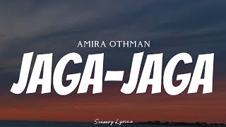 AMIRA OTHMAN  JagaJaga  Lyrics [upl. by Zins]