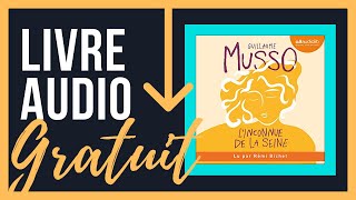 Livre Audio Gratuit LInconnue de la Seine  Guillaume Musso [upl. by Rysler]