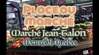 PLACE AU MARCHÉ Marché JeanTalon Montréal [upl. by Anya]