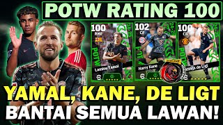 WOW POTW RATING 100 LAGI YAMAL KANE DE LIGT BANTAI SEMUA LAWAN DENGAN MUDAH MANTAP [upl. by Thgirw]