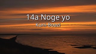 KuniBoazi  14 Noge yo kvg [upl. by Ayifa679]