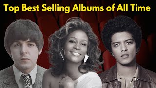 Top Best Selling Albums Of All Times [upl. by Llehcim]