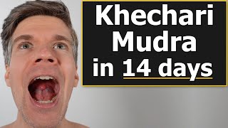 Khechari Mudra  How I achieved it in only 14 Days [upl. by Eillas]