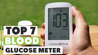 7 Best Blood Glucose Meters of 2024  Top Picks for Accurate Readings [upl. by Enicul]