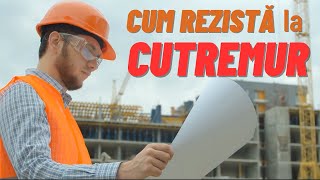 Clădiri rezistente la cutremure Cum le construim [upl. by Aicat]