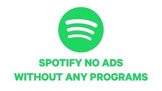 Spotify NO ADS without any PROGRAMS PC [upl. by Rudy152]