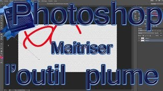 Outil plume  Comment tracer une ligne une courbe ou une forme Photoshop [upl. by Matta]